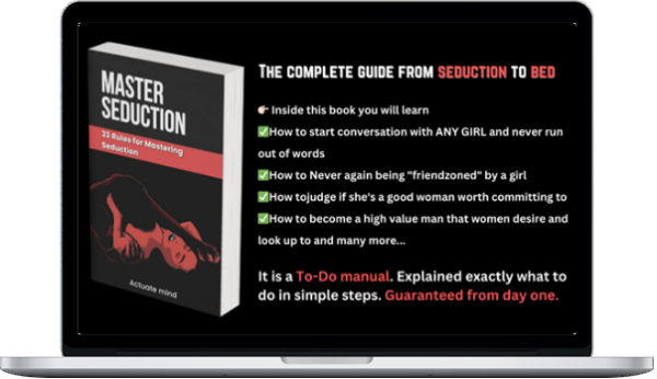 Actuate Mind – 33 Rules For Mastering Seduction