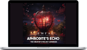 Ewfae Synergy Fields – Aphrodite's Echo: The Seduction Symphony (The Creator's Project Advanced)