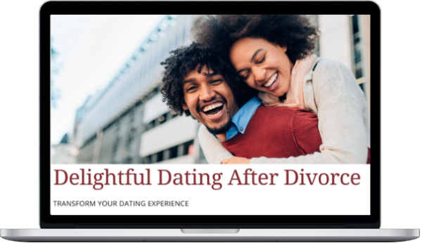 For Love Coaching – The Delightful Dating After Divorce Course