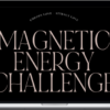 Maddie Cleary – Magnetic Energy Challenge: Manifest a Relationship