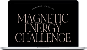 Maddie Cleary – Magnetic Energy Challenge: Manifest a Relationship