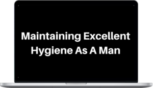 Mr 1950 – Maintaining Excellent Hygiene As A Man