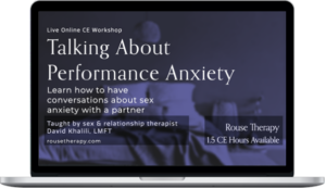 Rouse Academy – How To Talk To A Partner About Sex Anxiety