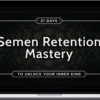 Taylor Johnson – Semen Retention Mastery