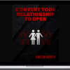 Caleb Jones – Convert Your Relationship To Open