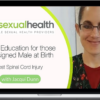 Jacqui Dunn – Sex Education For Those Assigned Male At Birth