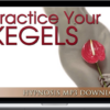 Victoria Gallagher – Practice Your Kegels