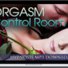 Victoria Gallagher – Orgasm Control Room