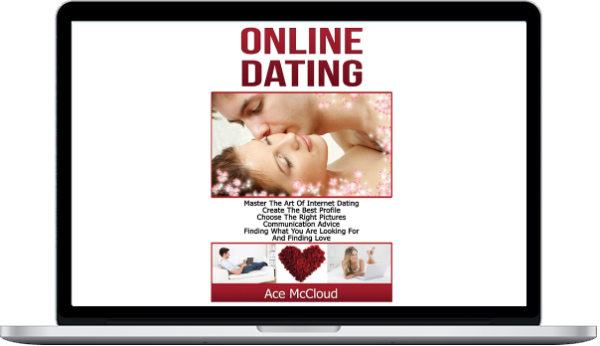 Ace McCloud – Online Dating Master The Art Of Internet Dating