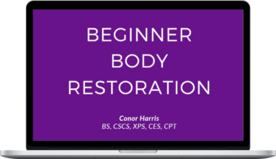 Conor Harris – Beginner Body Restoration