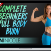 Dani Nicole – Complete Beginners Full Body Burn