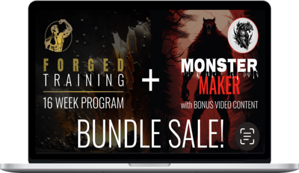 Forged Training – 16 Week Forged Training Workout + Monster Maker Workout