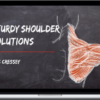 Eric Cressey – Sturdy Shoulder Solutions