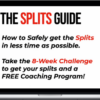 The Flexibility Guy – The Complete Splits Guide