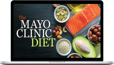 The Mayo Clinic Diet – The Healthy Approach to Weight Loss