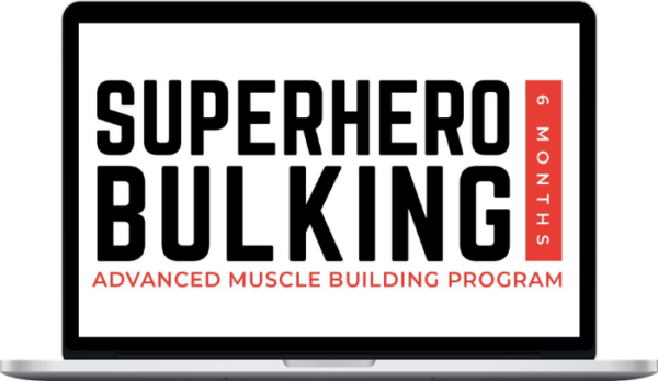 Greg O’Gallagher – Superhero Bulking Program