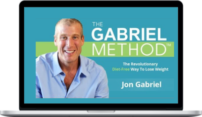 Jon Gabriel – The Gabriel Method – Start Your Transformation