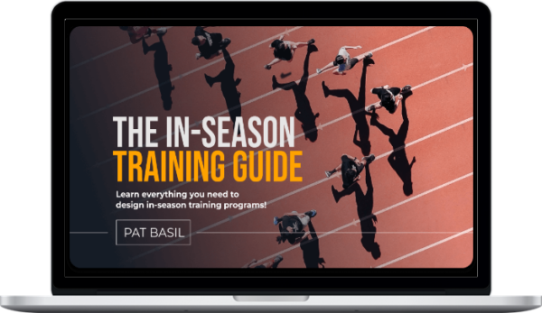 Pat Basil – In-Season Training Guide