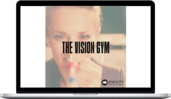 Z-Health – Vision Gym & Bonuses