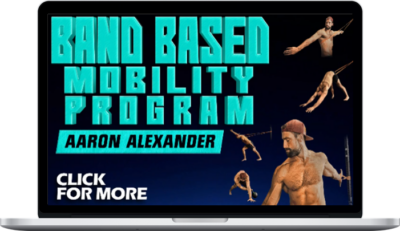 Aaron Alexander – Band Based Mobility Program