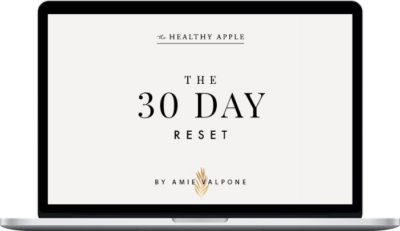 Amie Valpone – 30 Day Reset