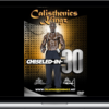 Calisthenics Kingz – Chiseled In 30