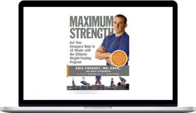 Eric Cressey – Maximum Strenght