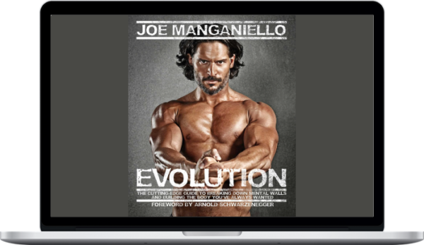 Joe Manganiello – Evolution