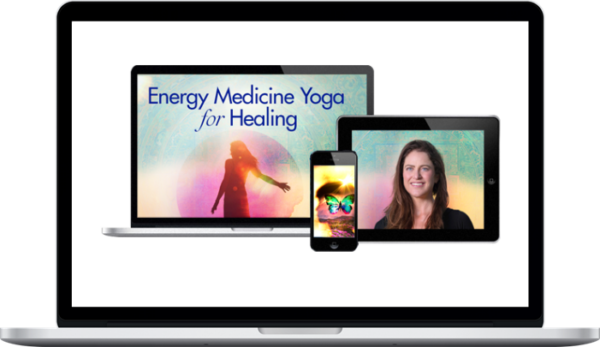 Lauren Walker – Energy Medicine Yoga for Healing