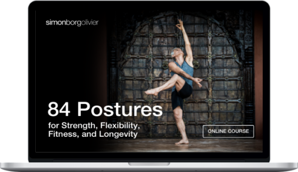 Simon Borg-Olivier – 84 Postures for Strength, Flexibility, Fitness and Longevity