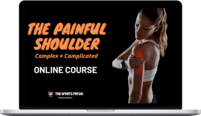 The Sports Physio – The Painful Shoulder Online Course