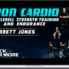 Brett Jones – Iron Cardio