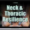 E3 Rehab – Neck & Thoracic Resilience