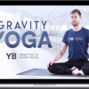 Gravity Yoga Video Series – Double Your Flexibility