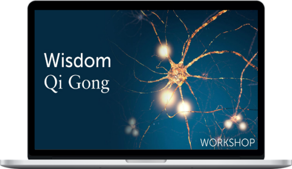 Lee Holden – Wisdom Qi Gong Workshop