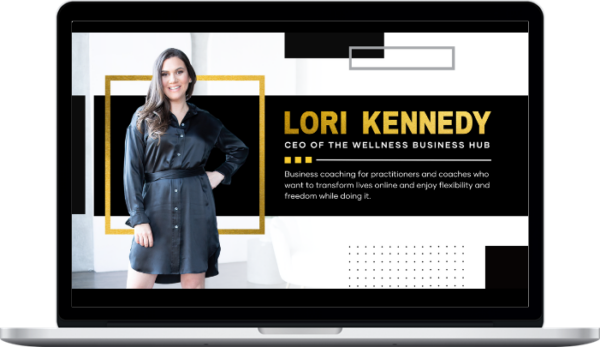 Lori Kennedy RHN – Weight Loss Coach Training & Done-For-You Program