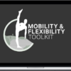 Mobility & Flexibility Toolkit