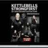 Pavel Tsatsouline – Kettlebells StrongFirst