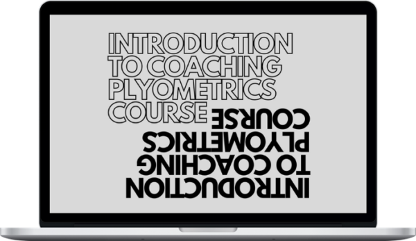 Plus Plyos – Introduction to Coaching Plyometrics