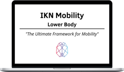 Ryan Foley – IKN Mobility – Lower Body