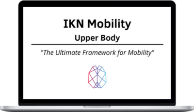 Ryan Foley – IKN Mobility – Upper Body