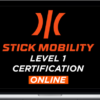 Stick Mobility – Online Certification-Level 1