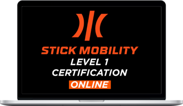 Stick Mobility – Online Certification-Level 1