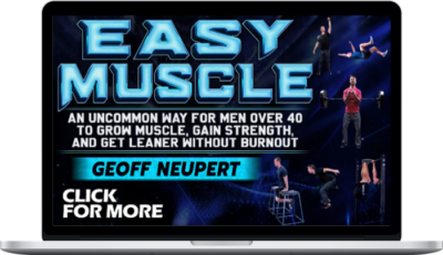 Geoff Neupert – Easy Muscle