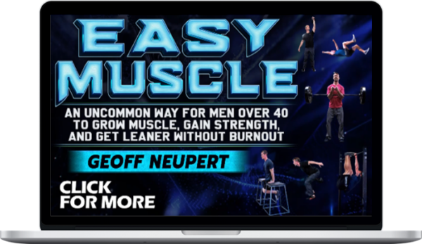 Geoff Neupert – Easy Muscle