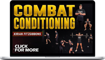 Kirian Fitzgibbons – Combat Conditioning