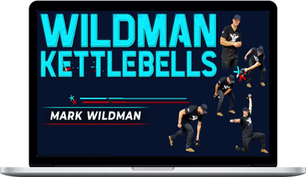 Mark Wildman – Wildman Kettlebells