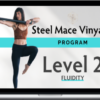 Summer Huntington – Steel Mace Vinyasa™ – Lvl 2 Fluidity