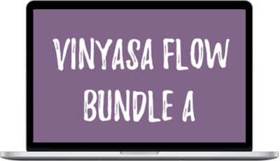 Wild Flow Yoga – Vinyasa Flow Bundle A