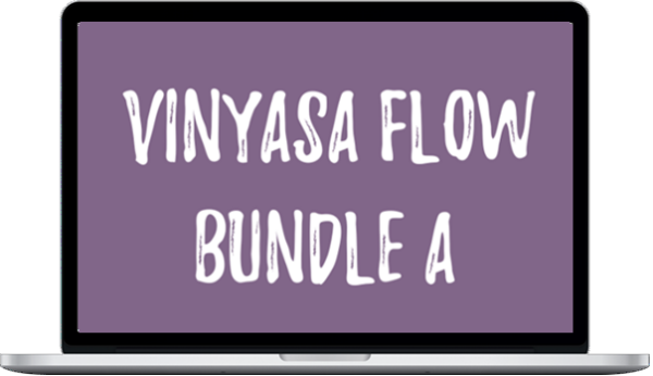 Wild Flow Yoga – Vinyasa Flow Bundle A